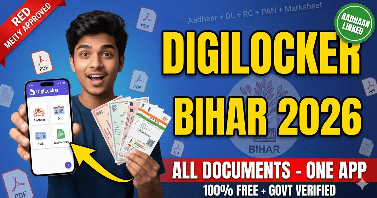 DigiLocker Bihar 2026 Complete Guide - digilocker.gov.in Aadhaar Setup ...